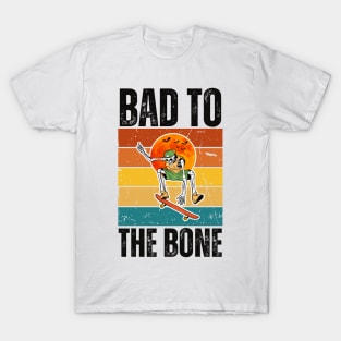 Bad to the Bone T-Shirt